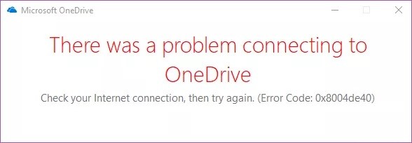 How to fix: OneDrive login error code 0x8004de40 in Windows 10