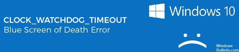 CLOCK_WATCHDOG_TIMEOUT-error-image