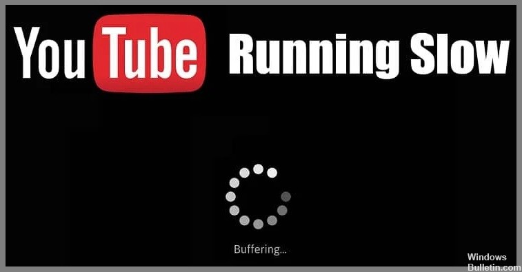YouTube-Running-Slow-windowsbulletin-error
