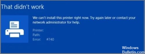 So Beseitigen Sie „druckerfehler 740“ Auf Windows Computern Windows Bulletin 3947
